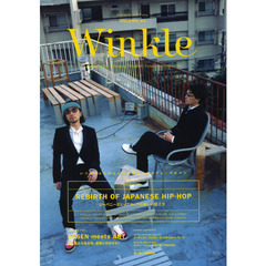 Winkle VOLUME01 (NEKO MOOK)　ＦＥＡＴＵＲＥジャパニーズヒップホップの新しい捉え方／日本最古の温泉街、道後にのぼせろ！