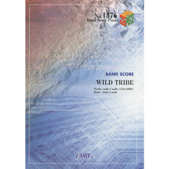 楽譜　ＷＩＬＤ　ＴＲＩＢＥ　ＡＣＥ　ＯＦ