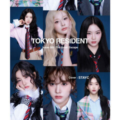 ＴＯＫＹＯ　ＲＥＳＩＤＥＮＴ　Ｉｓｓｕｅ００５　ＳＴＡＹＣ　ｖｅｒ．　Ｔｈｅ　Ｇｒｅａｔ　Ｅｓｃａｐｅ