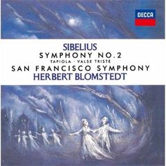 シベリウス：交響曲　第2番、タピオラ、悲しきワルツ
