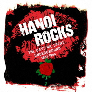 ザ・デイズ・ウィ・スペント・アンダーグラウンド 1981－1984（5CD
