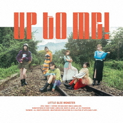 Little Glee Monster/UP TO ME!(初回生産限定盤/CD+Blu-ray)(特典なし)