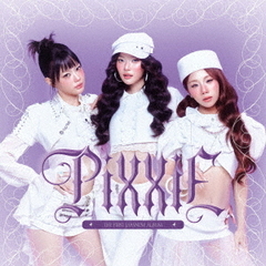 PiXXiE／PiXXiE THE 1ST JAPANESE ALBUM（CD）