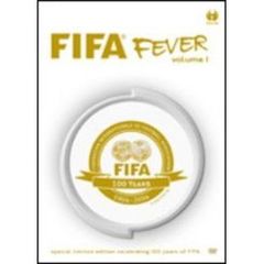 FIFA フィーヴァー～FIFA創立100周年記念DVD（1904-2004） Vol.1（ＤＶＤ）