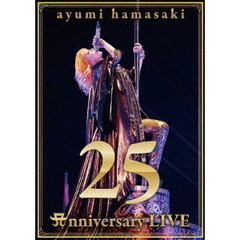 浜崎あゆみ／ayumi hamasaki 25th Anniversary LIVE（ＤＶＤ）