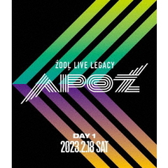 ZOOL／ZOOL LIVE LEGACY "APOZ" Blu-ray DAY 1（Ｂｌｕ－ｒａｙ）