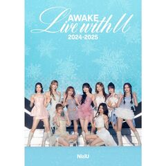 NiziU／NiziU Live with U 2024-2025 “AWAKE” 通常盤 Blu-ray（セブンネット限定特典：オリジナル・ラバーキーホルダー(ロゴ絵柄)）（Ｂｌｕ－ｒａｙ）