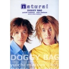 ｎａｔｕｒａｌ　Ｄｏｇｇｙ　Ｂａｇ　Ｙｕｉｃｈｉ　Ｍａｔｓｕｏ　Ｋｏｊｉ　Ｍａｔｓｕｏ