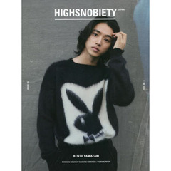 HIGHSNOBIETY JAPAN ISSUE09 KENTO YAMAZAKI