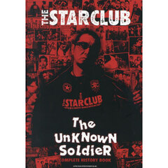 ＴＨＥ　ＳＴＡＲ　ＣＬＵＢ　ＣＯＭＰＬＥＴＥ　ＨＩＳＴＯＲＹ　ＢＯＯＫ　Ｔｈｅ　ＵｎＫＮｏｗＮ　ＳｏＬｄｉｅＲ