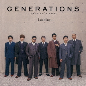 GENERATIONS from EXILE TRIBE／Loading... （CD+DVD） 通販｜セブンネットショッピング