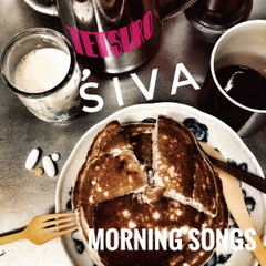 SIVA　morning　songs
