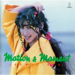 MOTION＆MOMENT