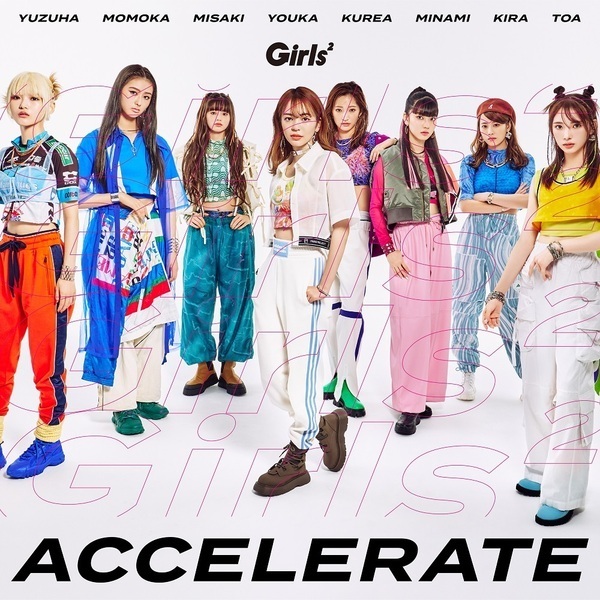 Girls2／アクセラレイト（通常盤／CD） 通販｜セブンネット
