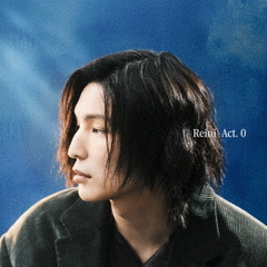 レイニ／Act.0（初回生産限定盤B／CD+Blu-ray）（セブンネット限定特典：オリジナル缶バッジ（絵柄B））