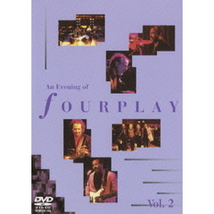 フォープレイ／イヴニング・オブ・フォープレイ　Vol．2（ＤＶＤ）