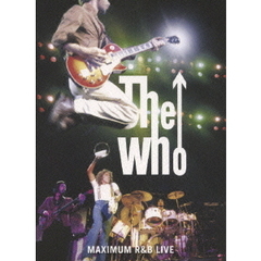 ザ・フー／マキシマム R＆Bライヴ（ＤＶＤ）