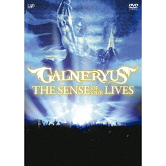 GALNERYUS／THE SENSE OF OUR LIVES（ＤＶＤ）