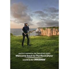 浜田省吾／ON THE ROAD 2023 Welcome back to The Rock Show youth in the “JUKEBOX” DVD 通常盤（外付特典なし）（ＤＶＤ）