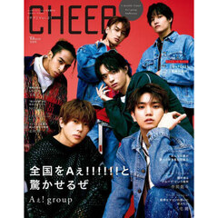 CHEER Vol.31【表紙：Aぇ! group】【9 BOARD PINUP：Aぇ! group／AｍBitious】 (TJMOOK) 　Ａぇ！ｇｒｏｕｐ
