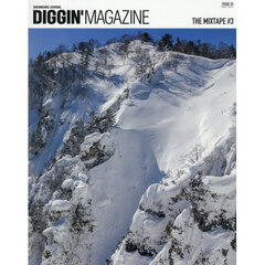 ＤＩＧＧＩＮ’ＭＡＧＡＺＩＮＥ　ＳＮＯＷＢＯＡＲＤ　ＪＯＵＲＮＡＬ　ＩＳＳＵＥ２５　ＴＨＥ　ＭＩＸＴＡＰＥ　＃３