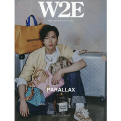 Ｗ２Ｅ　２０２６Ｓｐｒｉｎｇ　＆　Ｓｕｍｍｅｒ　Ｉｓｓｕｅ