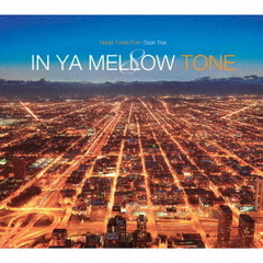 IN YA MELLOW TONE 8 GOON TRAX 10th Anniversary Edition