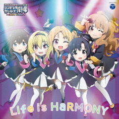 THE IDOLM＠STER CINDERELLA GIRLS LITTLE STARS EXTRA！ Life is HaRMONY