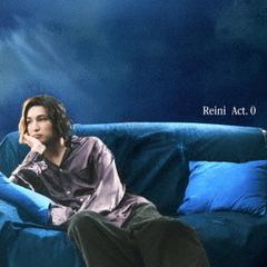 レイニ／Act.0（通常盤／CD）（セブンネット限定特典：オリジナル缶バッジ（絵柄B））