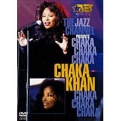 チャカ・カーン／The Jazz Channel Presents Chaka Khan ジャズ・ライヴ（ＤＶＤ）