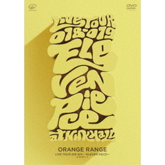 ORANGE RANGE／ORANGE RANGE LIVE TOUR 018-019 ?ELEVEN PIECE? at NHKホール（ＤＶＤ）