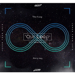 GOT7／GOT7 Japan Tour 2019 “Our Loop” Blu-ray 完全生産限定盤（Ｂｌｕ－ｒａｙ）