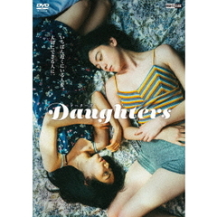 Daughters（ＤＶＤ）