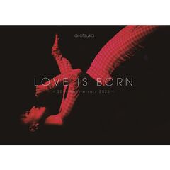 大塚愛／LOVE IS BORN ～20th Anniversary 2023～ Blu-ray 通常盤（特典なし）（Ｂｌｕ－ｒａｙ）