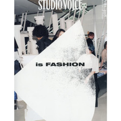 ＳＴＵＤＩＯ　ＶＯＩＣＥ　ｖｏｌ．４０８（２０１６ＳＰＲＩＮＧ　ＩＳＳＵＥ）　ｉｓ　ＦＡＳＨＩＯＮ
