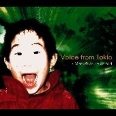 VOICE　FROM　TOKIO