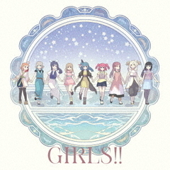 TVアニメ『幻日のヨハネ -SUNSHINE in the MIRROR-』第7話挿入歌/第8話挿入歌「GIRLS!! / Wonder sea breeze」（GIRLS!!盤／CD）