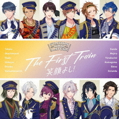 STATION IDOL LATCH!／THE FIRST TRAIN ～笑顔よし！～（CD）