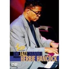 ハービー・ハンコック／The Jazz Channel Presents Herbie Hancock ジャズ・ライヴ（ＤＶＤ）