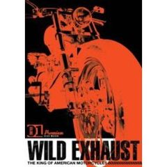 Wild Exhaust The King Of American Motorcycle Vol.1（ＤＶＤ）