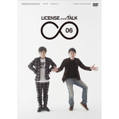 LICENSE　vol．TALK　∞06（ＤＶＤ）
