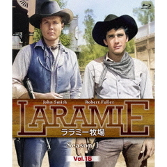 ララミー牧場 Season 1 Vol.15（Ｂｌｕ－ｒａｙ）