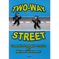 TWOーWAY STREET―Communicative English Practice
