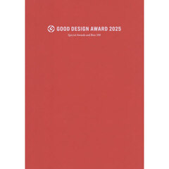 ＧＯＯＤ　ＤＥＳＩＧＮ　ＡＷＡＲＤ　２０２５　Ｓｐｅｃｉａｌ　Ａｗａｒｄｓ　ａｎｄ　Ｂｅｓｔ　１００