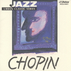 JAZZで聴くショパン