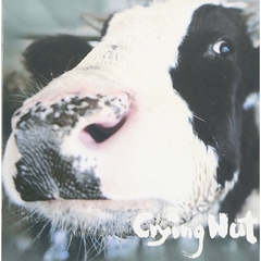 Crying Nut 5集 - The Cow of OK Pasture （輸入盤）