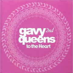 Gavy Queens 2集 - To The Heart （輸入盤）