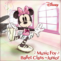 Disney Music for Ballet Class Junior