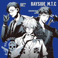 「ヒプノシスマイク -Division Rap Battle-」キャラクターソングCD2「BAYSIDE M.T.C」