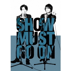 SHOW MUST GO ON（ＤＶＤ）
